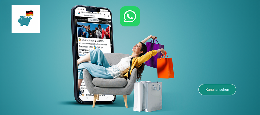 Abonniere unseren WhatsApp Kanal Gutscheine & Cashback und profitiere als erstes von Cashback Aktionen und Gutscheinen