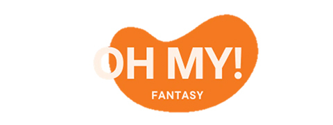OH MY! FANTASY OH MY! FANTASY