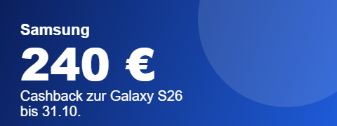 Galaxy S26 mit Tarif: Samsung Angebote mit bis zu 240 € Vorteil