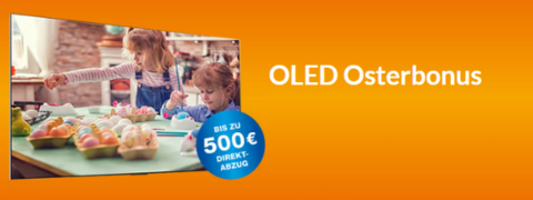 Osteraktion für LG OLED TVs - Spare bis zu 500 € auf ausgewählte Modelle