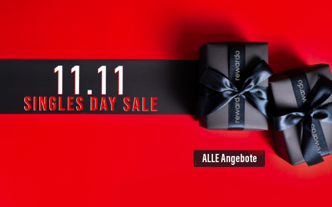 Top Singles Day Angebote bei rewardo! Top Singles Day Angebote bei rewardo!