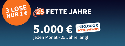 Lotterie "25 Fette Jahre" Rabatt: 3 Lose für 1€ (statt 6€)